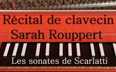 Récital de clavecin avec Sarah Rouppert